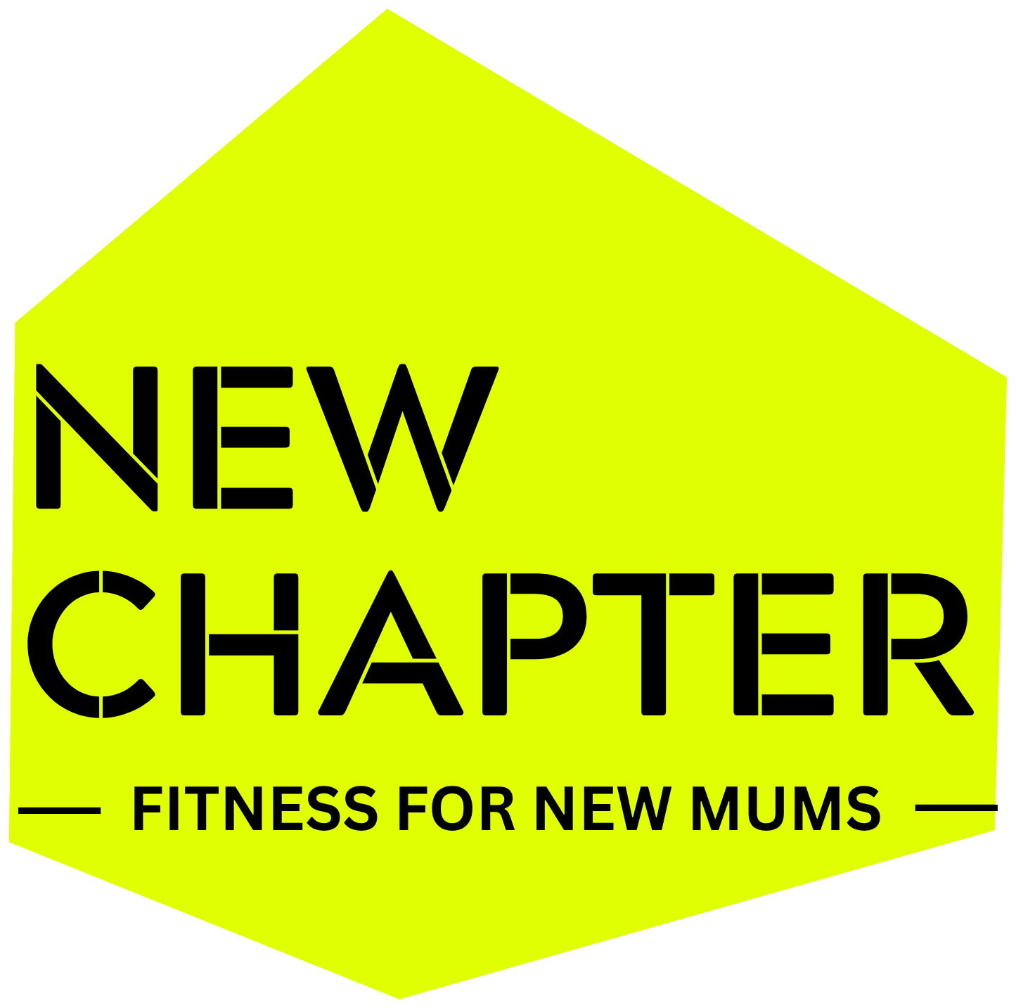 New Chapter, Fitness for New Mums